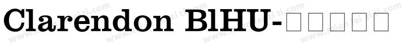 Clarendon BlHU字体转换